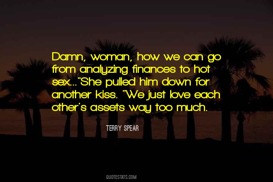 Just Love Each Other Quotes #664618