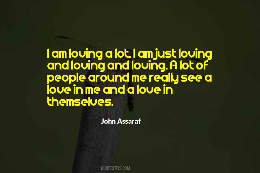 Just Love Me Quotes #39315