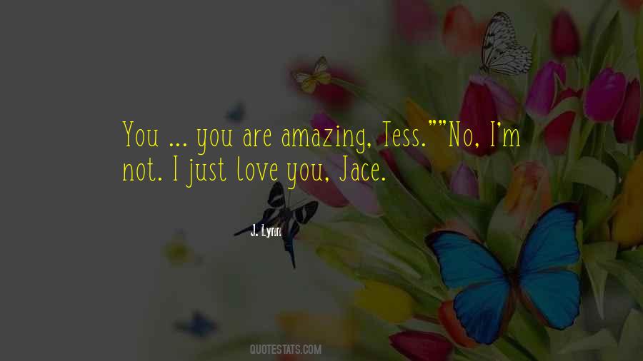 Just Love You Quotes #503884