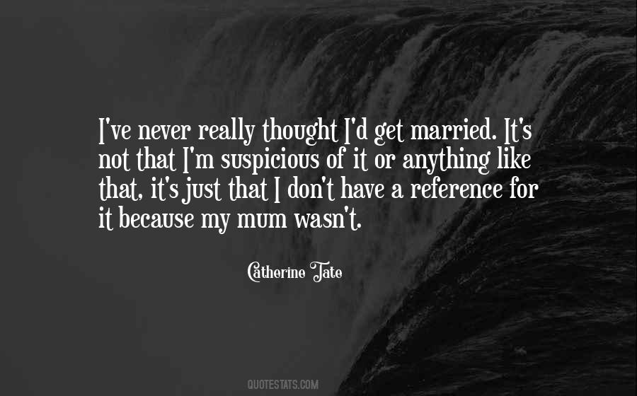 Just Married Quotes #466706