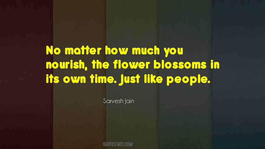 Just Matter Of Time Quotes #1087132