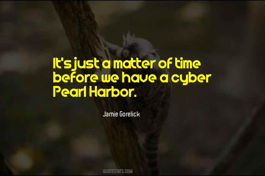 Just Matter Of Time Quotes #1179508