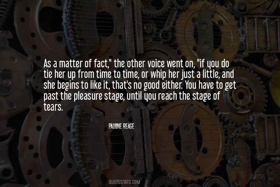 Just Matter Of Time Quotes #1318521