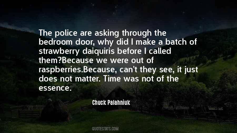 Just Matter Of Time Quotes #708811
