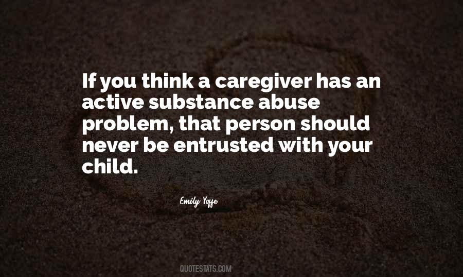 Quotes About Entrusted #1422240