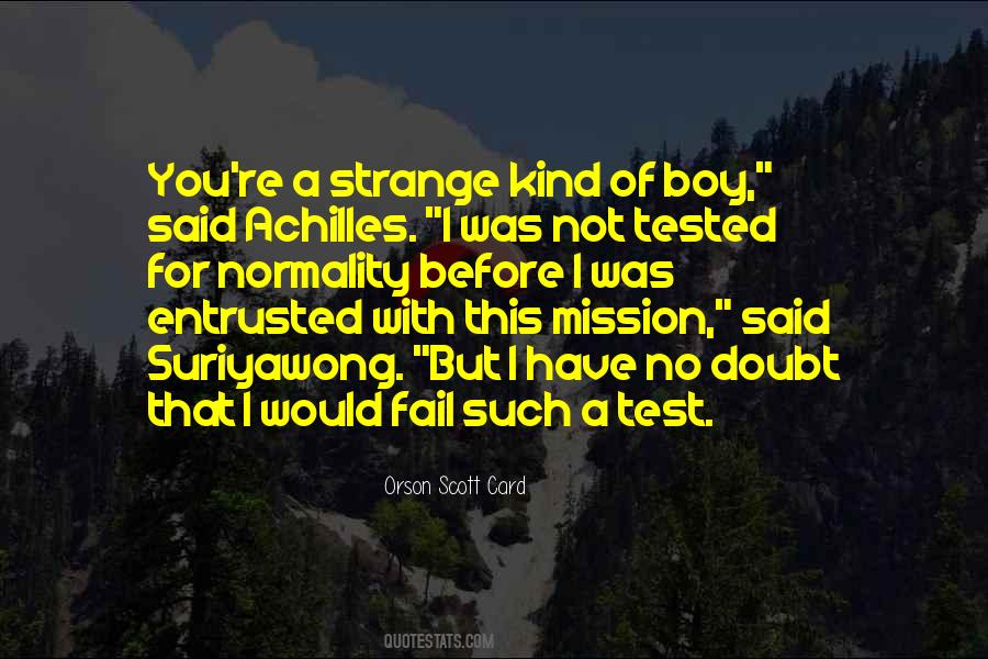 Quotes About Entrusted #1422839