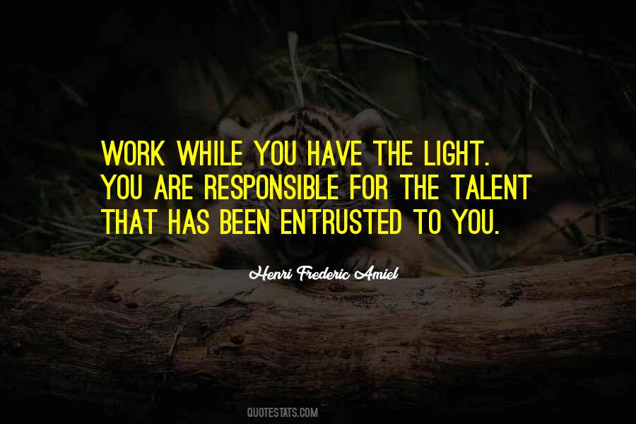 Quotes About Entrusted #1637413