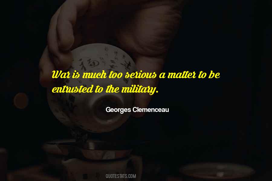 Quotes About Entrusted #1768979