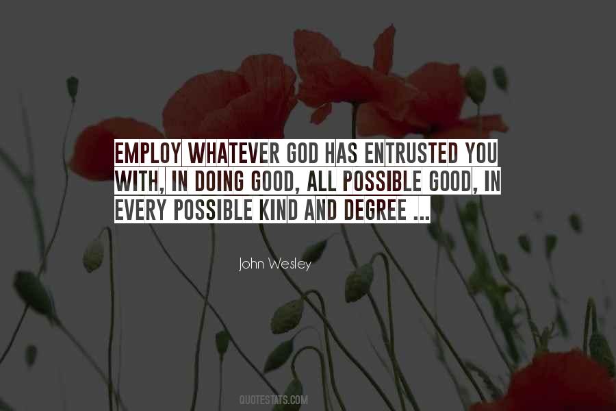 Quotes About Entrusted #377920