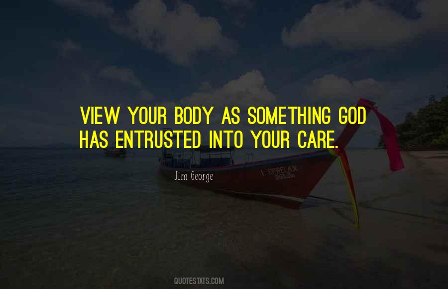 Quotes About Entrusted #854741