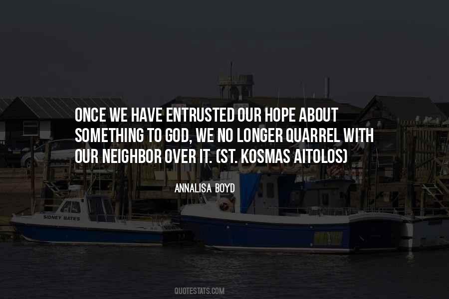 Quotes About Entrusted #870136