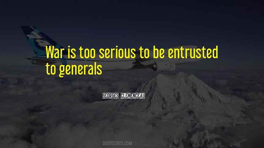 Quotes About Entrusted #909525