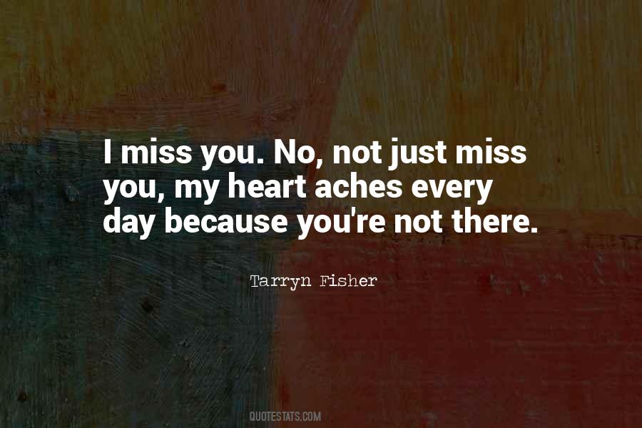 Just Miss You Quotes #1211534