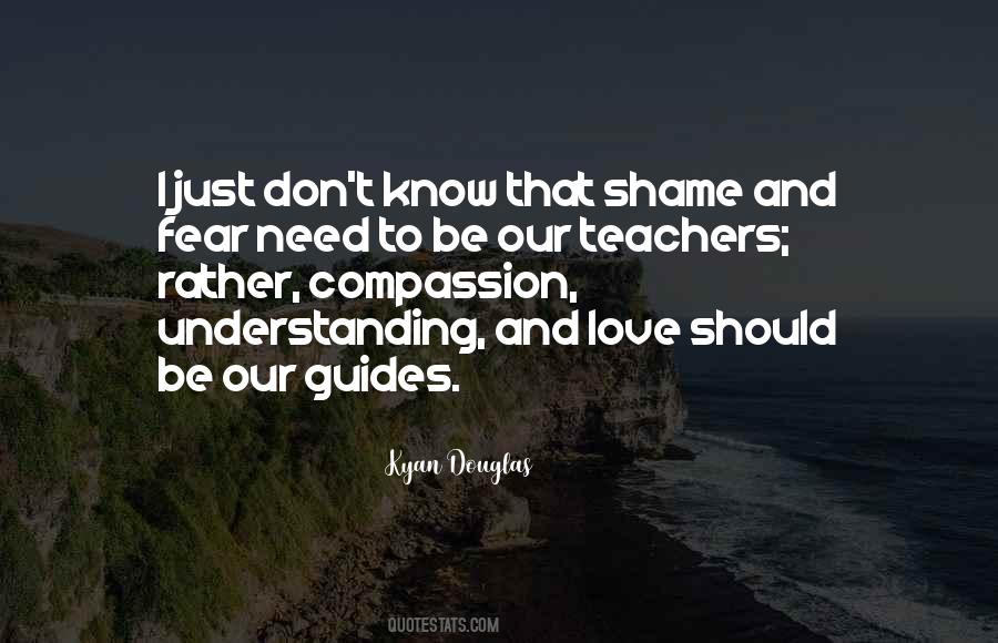 Just Need Love Quotes #391418