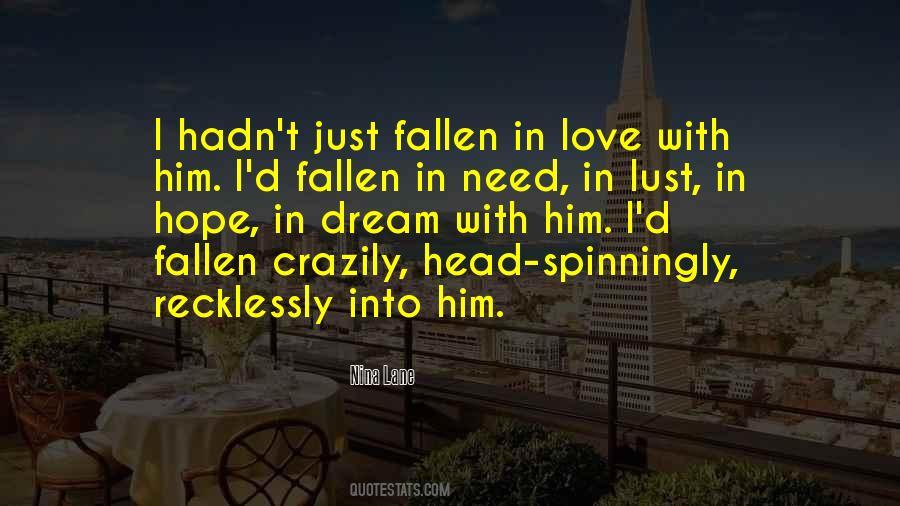 Just Need Love Quotes #465025