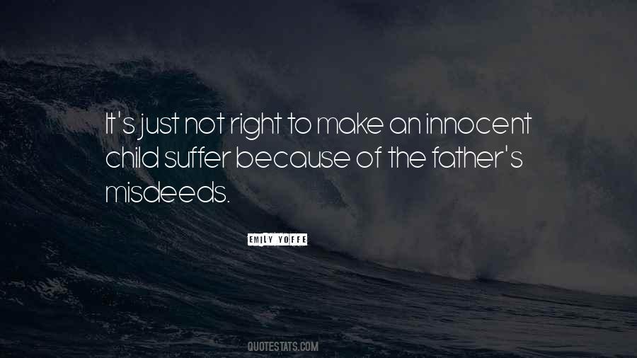 Just Not Right Quotes #1033065