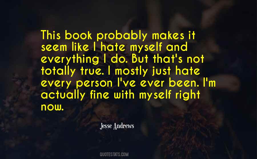 Just Not Right Quotes #112334