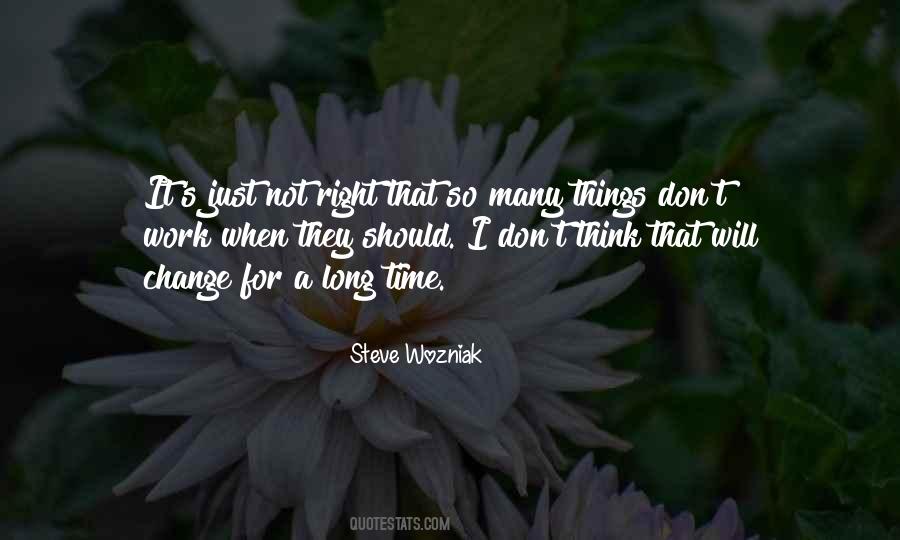 Just Not Right Quotes #1183459