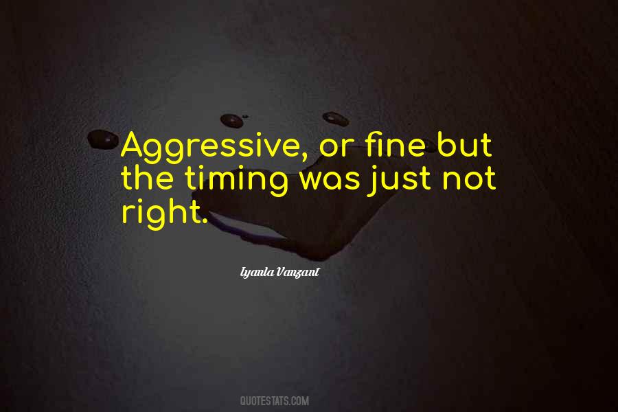 Just Not Right Quotes #1792800