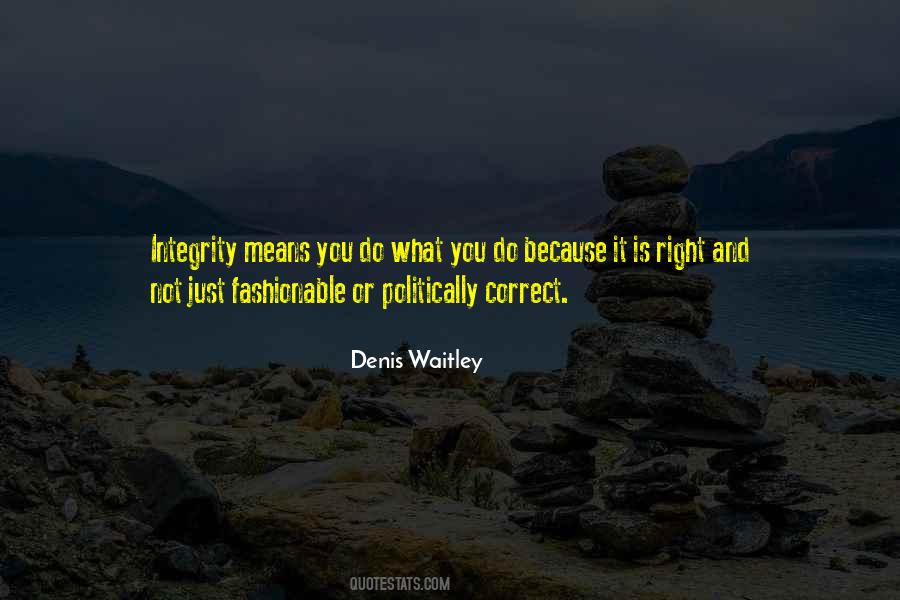 Just Not Right Quotes #95062