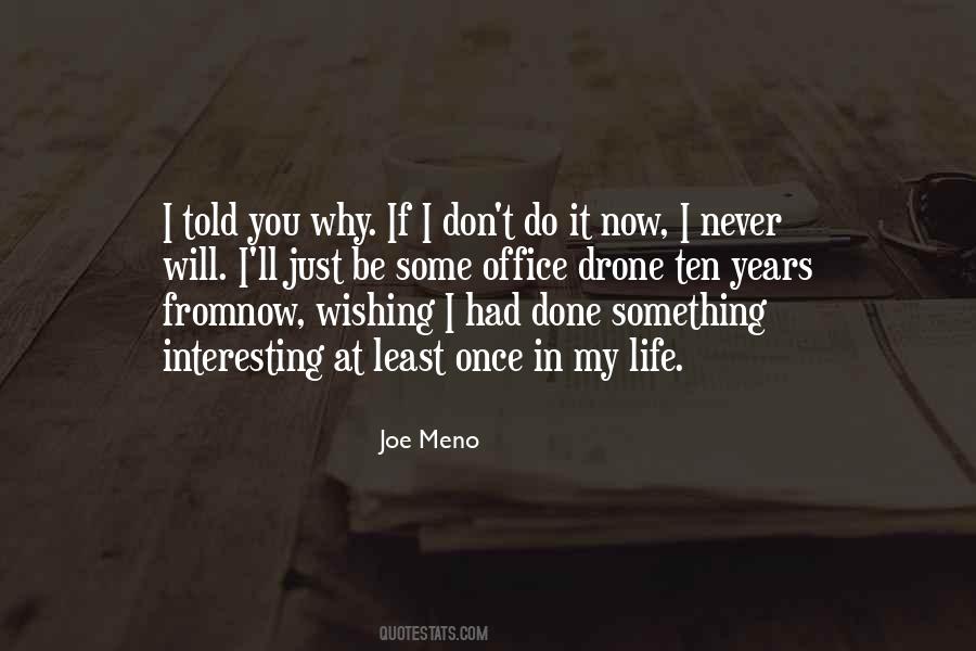 Just Once In My Life Quotes #1091673 Just Once In My Life Quotes #1091673