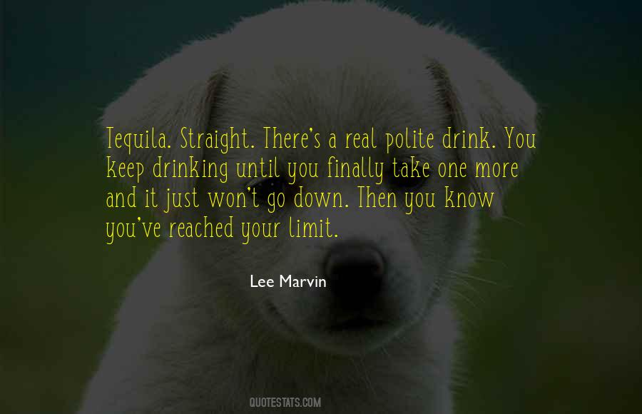 Just One Drink Quotes #1267335