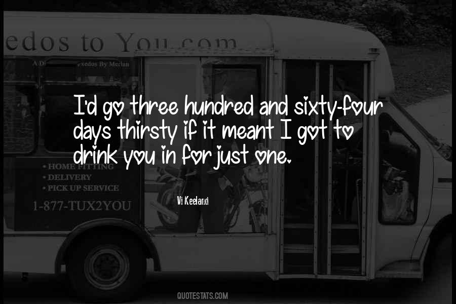 Just One Drink Quotes #690692