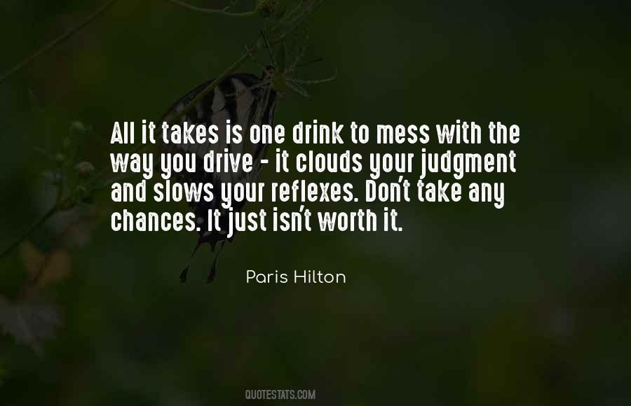 Just One Drink Quotes #979518