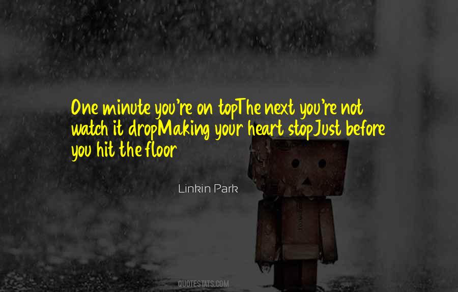 Just One Drop Quotes #105125