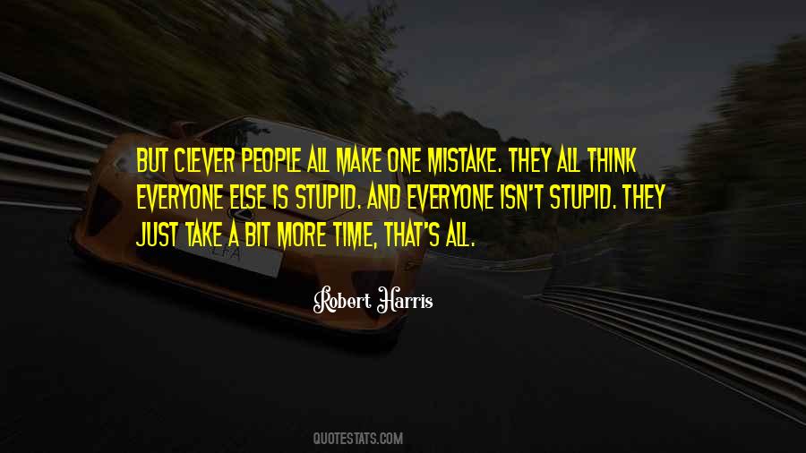 Just One Mistake Quotes #64854