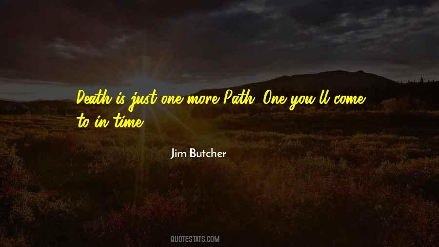 Just One More Time Quotes #1125357