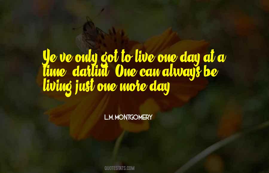Just One More Time Quotes #1311353