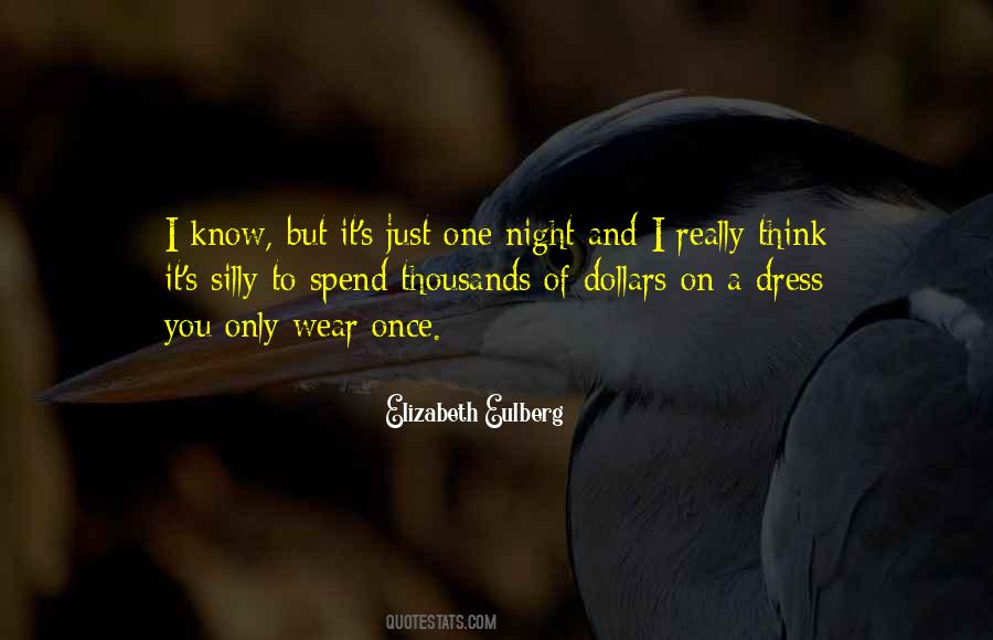 Just One Night Quotes #404802