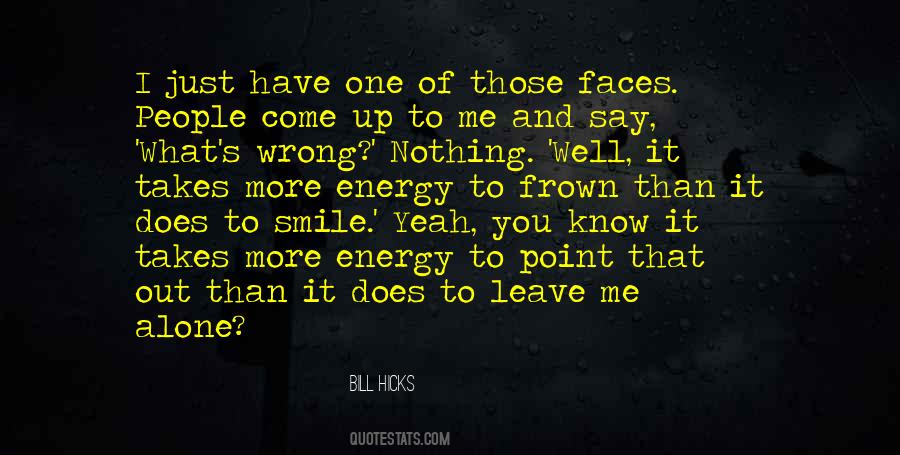 Just One Smile Quotes #1156603