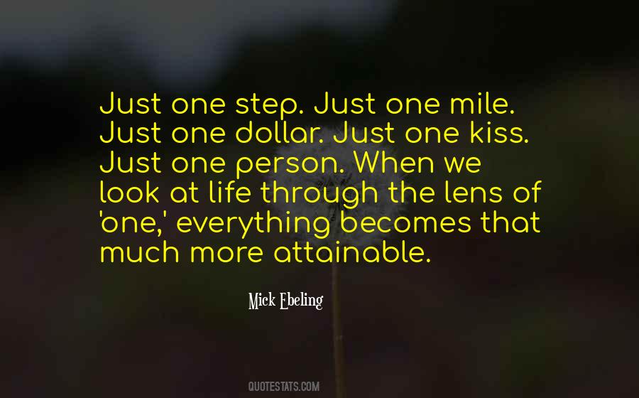 Just One Step Quotes #1344348