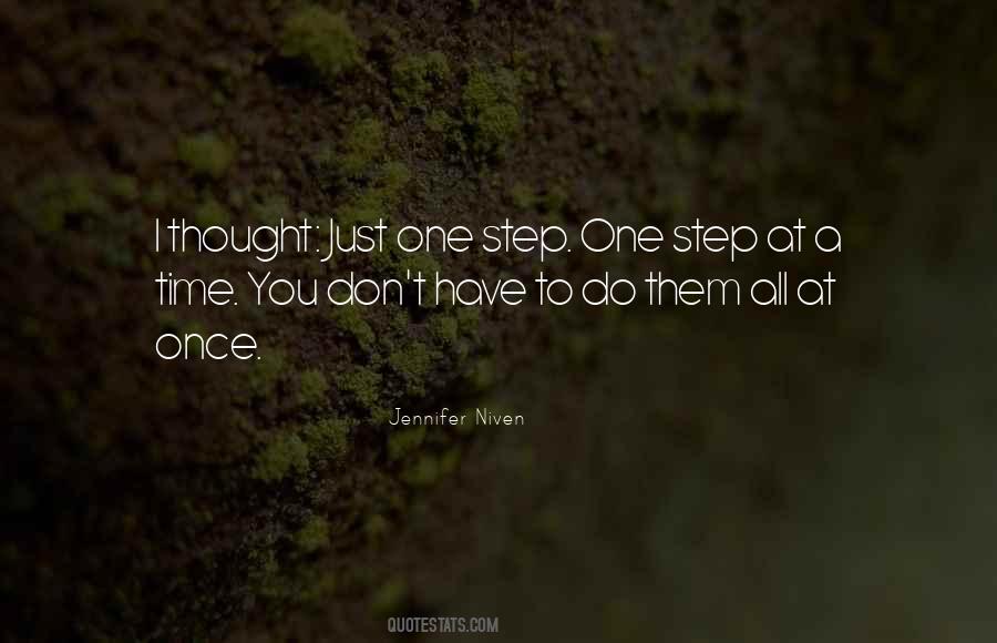 Just One Step Quotes #1697639