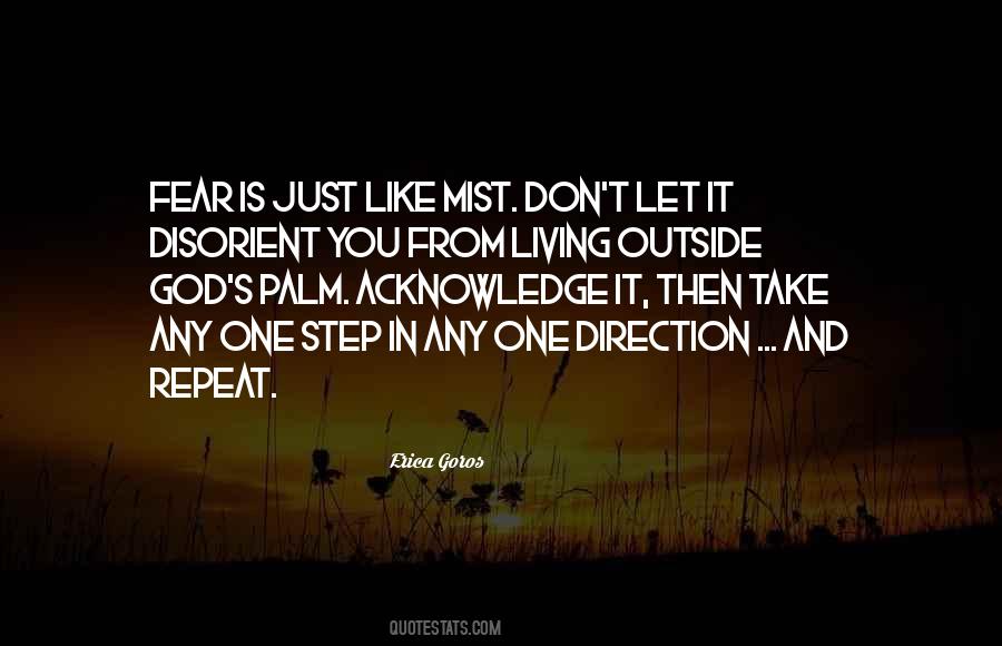 Just One Step Quotes #491157