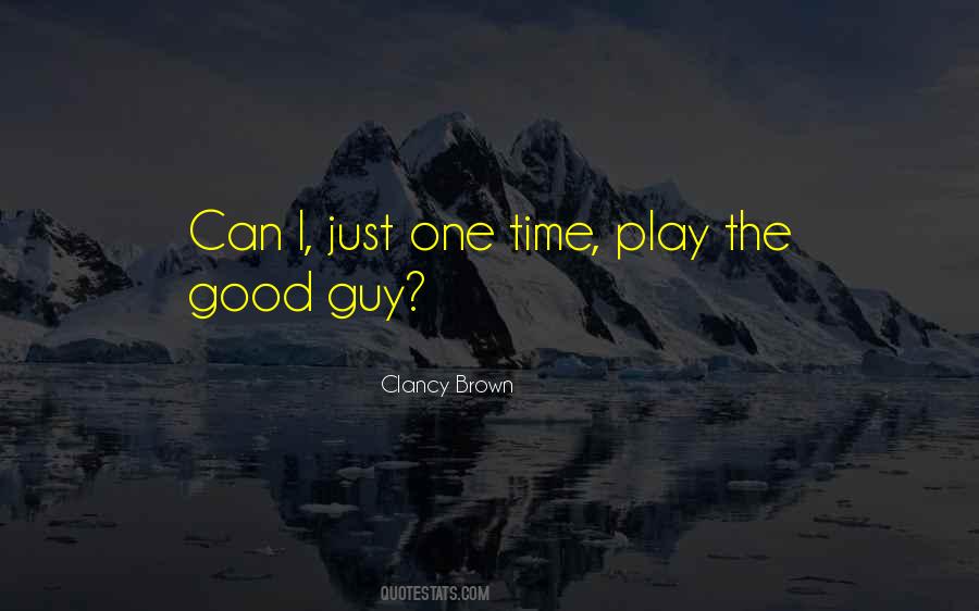 Just One Time Quotes #486424