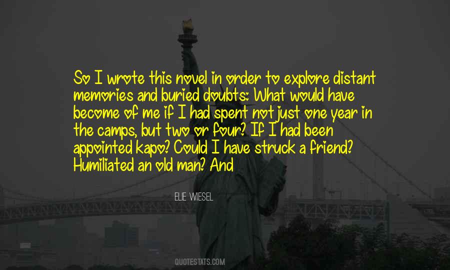 Just One Year Quotes #1731996