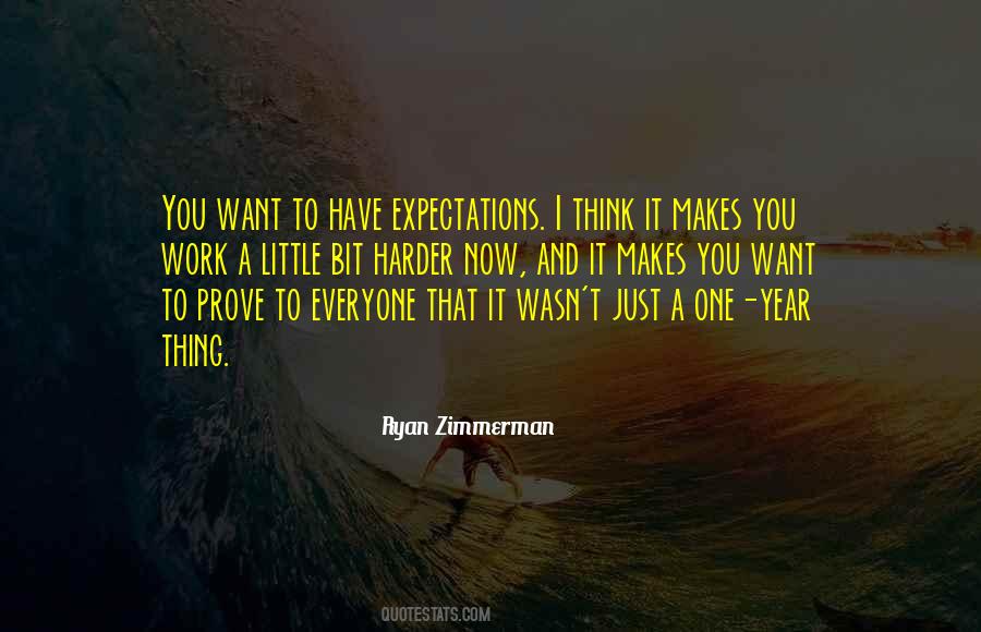 Just One Year Quotes #617632