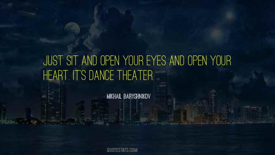 Just Open Your Heart Quotes #1629216