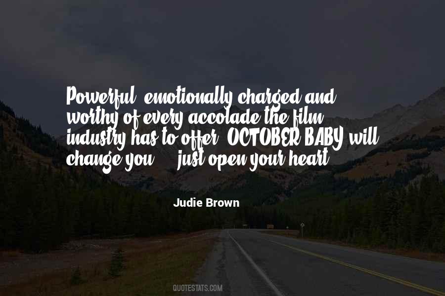Just Open Your Heart Quotes #983921