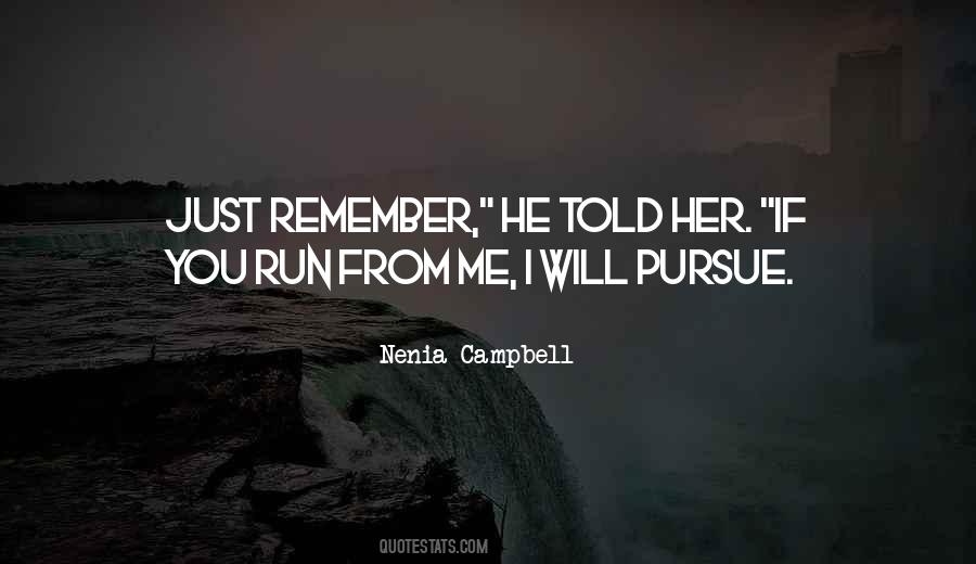 Just Remember Me Quotes #126713