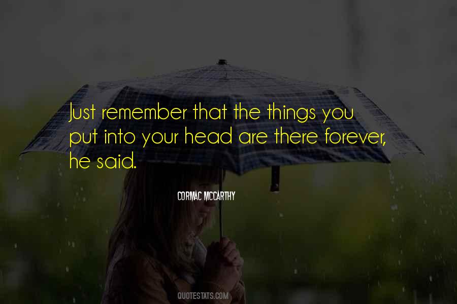 Just Remember Quotes #1142270