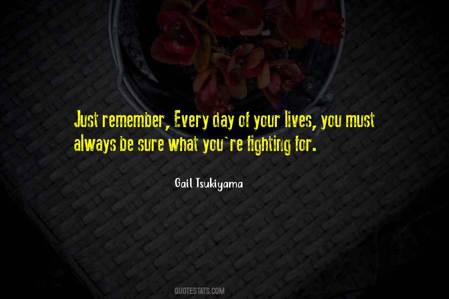 Just Remember Quotes #1161602