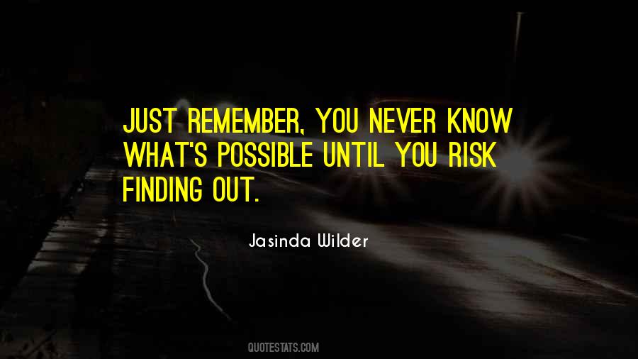 Just Remember Quotes #1240170