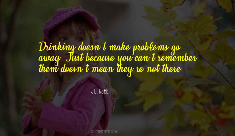 Just Remember Quotes #95090 Just Remember Quotes #95090