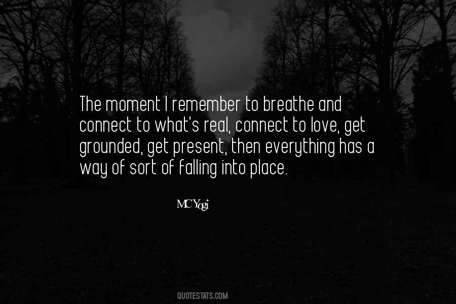 Just Remember To Breathe Quotes #723497