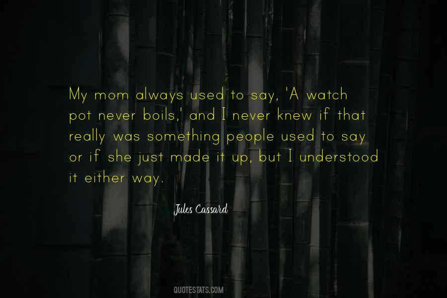 Just Say Something Quotes #195248