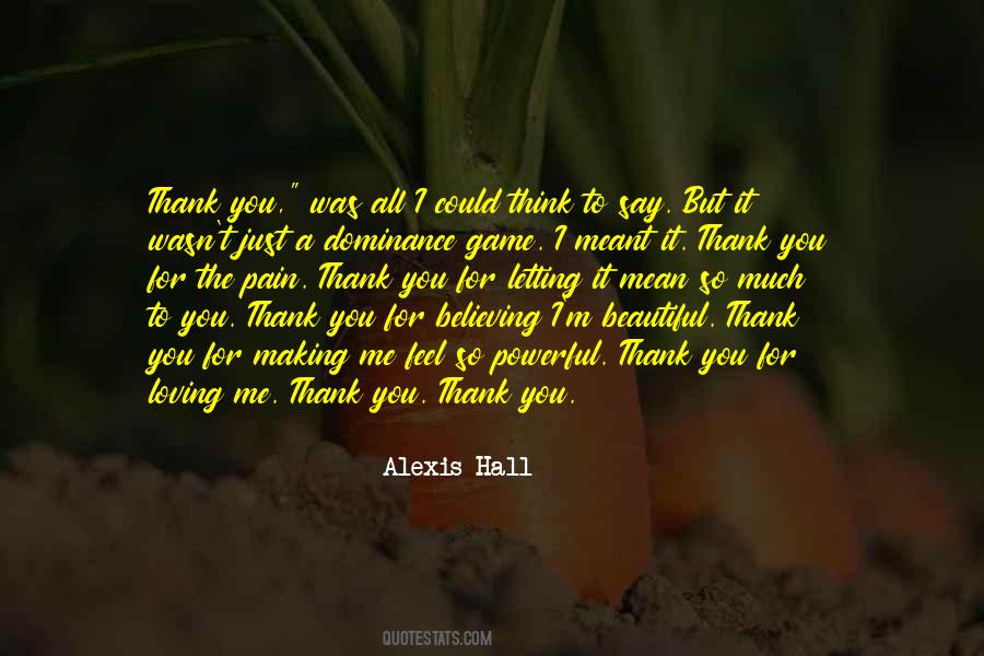 Just Say Thank You Quotes #991319